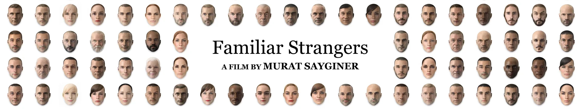Familiar Strangers. Image Credit: Murat Sayginer.