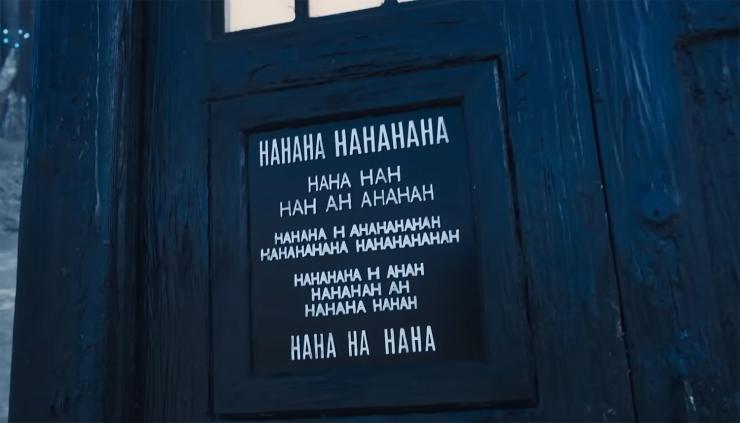 The Master's TARDIS with HAHAHAHA written across the side.