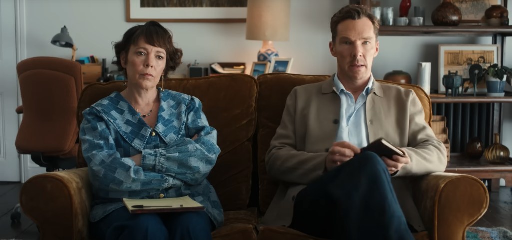 Benedict Cumberbatch and Olivia Colman.