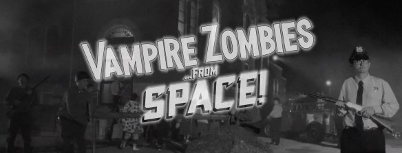 Vampire Zombies…from Space!